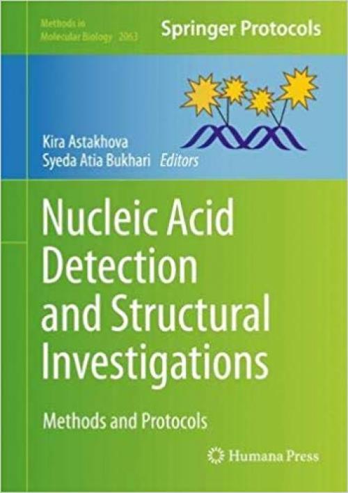 Nucleic Acid Detection and Structural Investigations: Methods and Protocols (Methods in Molecular Biology) - 1071601377