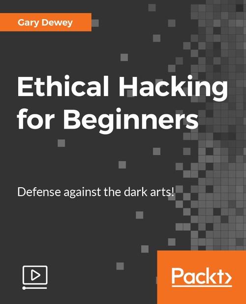 Oreilly - Ethical Hacking for Beginners - 9781786466075