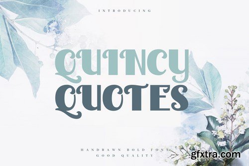 Quincy Quotes - Decorative Valentine Sans