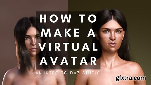 How To Make a Virtual Avatar: An Intro to Daz Studio