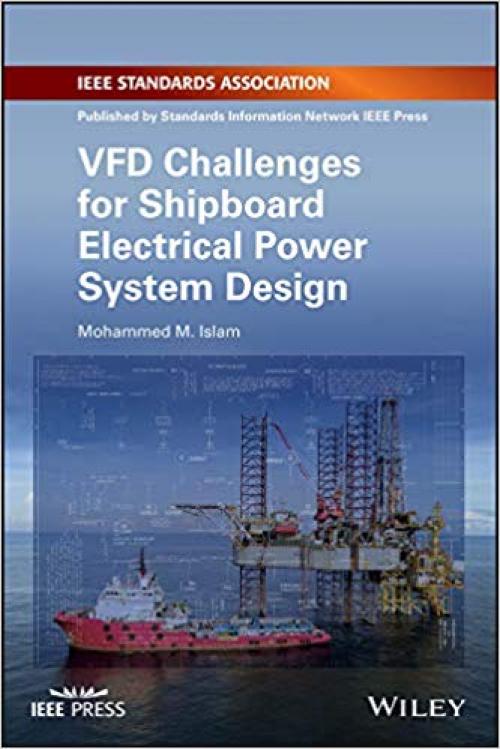 VFD Challenges for Shipboard Electrical Power System Design - 1119463386