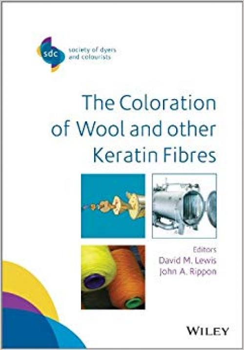 The Coloration of Wool and Other Keratin Fibres - 1119962609