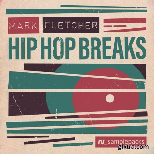 RV Samplepacks Mark Fletcher Hip Hop Breaks WAV