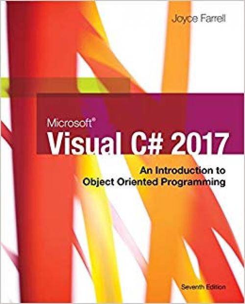 Microsoft Visual C#: An Introduction to Object-Oriented Programming (MindTap Course List) - 1337102105