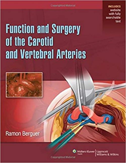 Function and Surgery of the Carotid and Vertebral Arteries - 1451192584