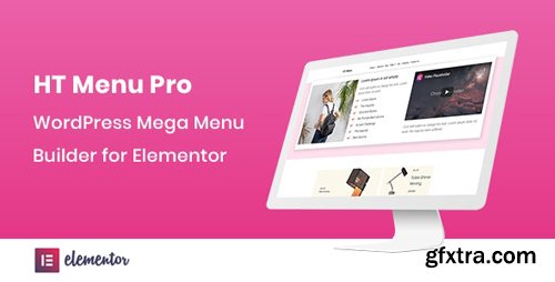 CodeCanyon - HT Menu Pro v1.0.0 - WordPress Mega Menu Builder for Elementor - 25444987