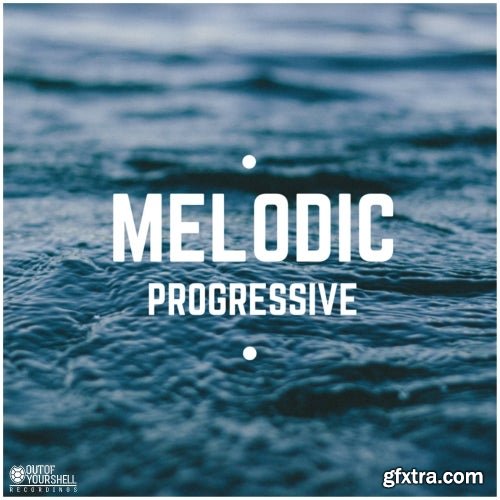 Out Of Your Shell Melodic Progressive WAV MiDi