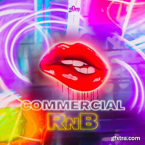 2Deep Commercial Rnb WAV