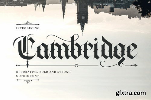 Cambridge - Bold Decorative Gothic Font