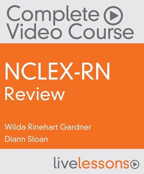 Oreilly - NCLEX-RN Review Complete Video Course - 9780134034997