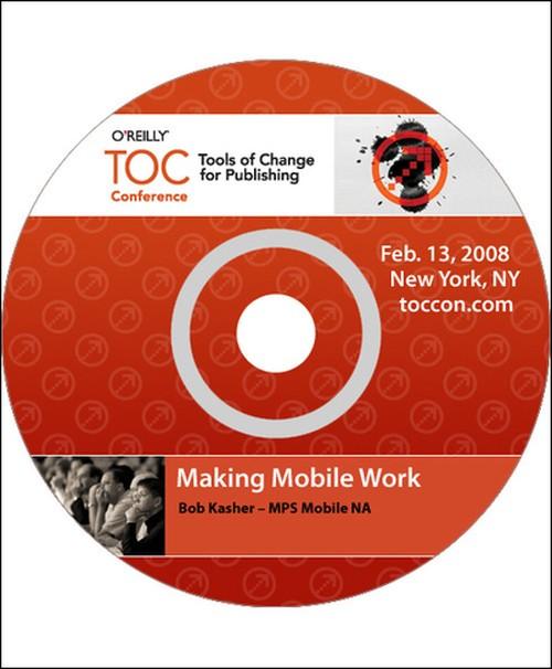 Oreilly - Making Mobile Work - 9780596519810