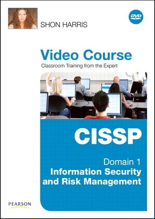 Oreilly CISSP Video Course Domain 1 Information Security and Risk