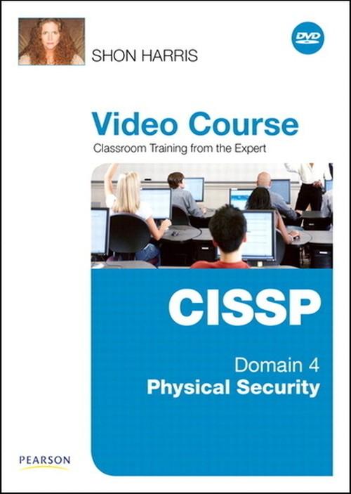 Oreilly - CISSP Video Course Domain 4 – Physical Security - 9780789740175