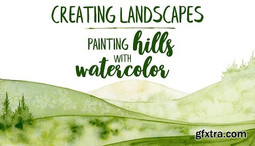 Creating landscapes : painting hills with watercolor