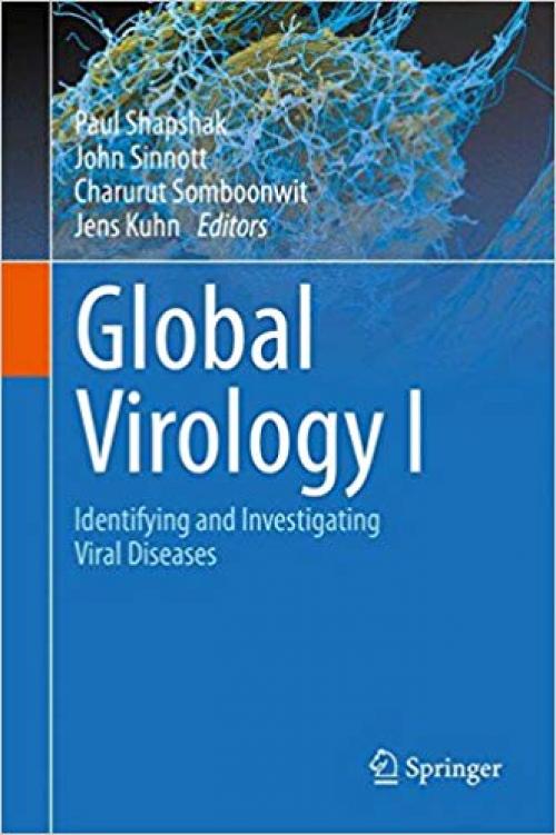 Global Virology I - Identifying and Investigating Viral Diseases - 1493924095