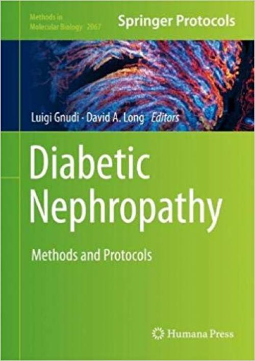 Diabetic Nephropathy: Methods and Protocols (Methods in Molecular Biology) - 1493998404