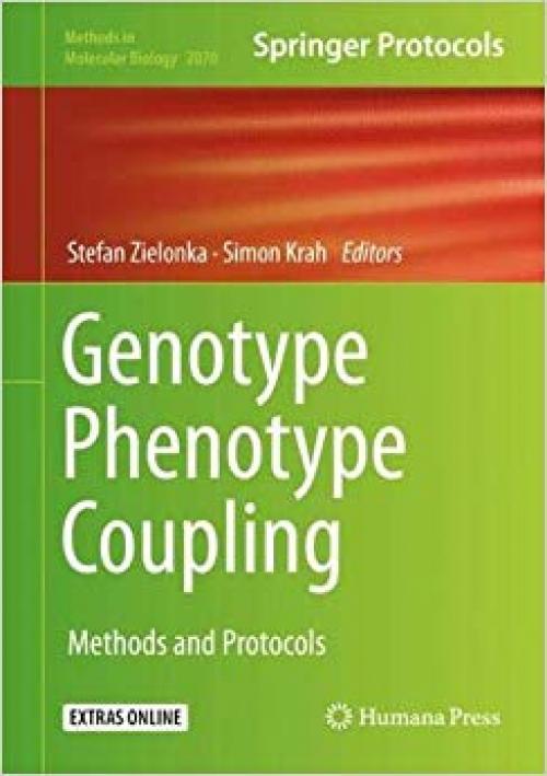 Genotype Phenotype Coupling: Methods and Protocols (Methods in Molecular Biology) - 1493998528