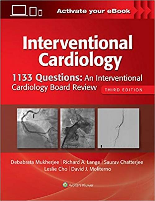 1133 Questions: An Interventional Cardiology Board Review - 1496386191