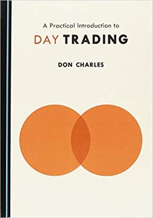 A Practical Introduction to Day Trading - 1527515990