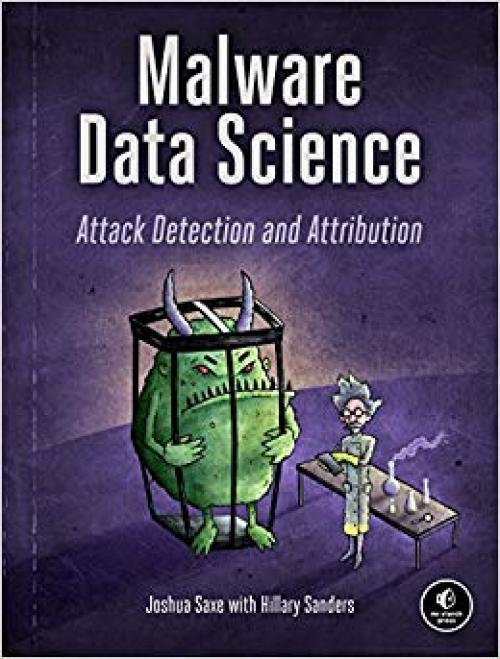 Malware Data Science: Attack Detection and Attribution - 1593278594