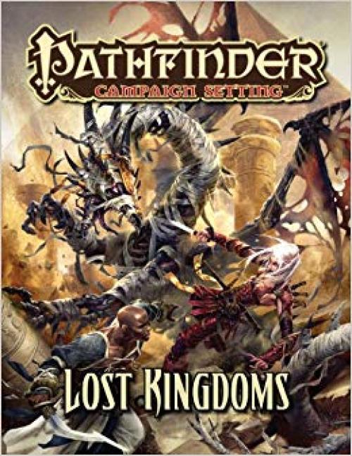 Pathfinder Campaign Setting: Lost Kingdoms - 1601254156