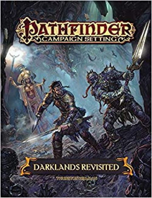 Pathfinder Campaign Setting: Darklands Revisited - 1601258194