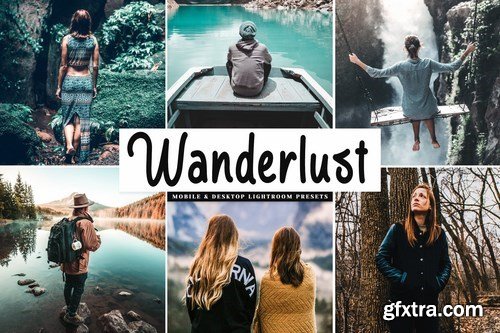 Wanderlust Mobile & Desktop Lightroom Presets