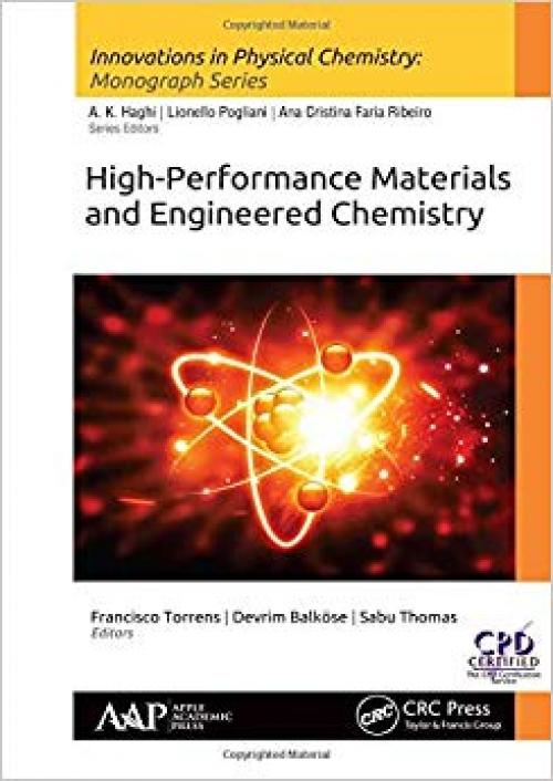 High-Performance Materials and Engineered Chemistry (Innovations in Physical Chemistry) - 177188598X