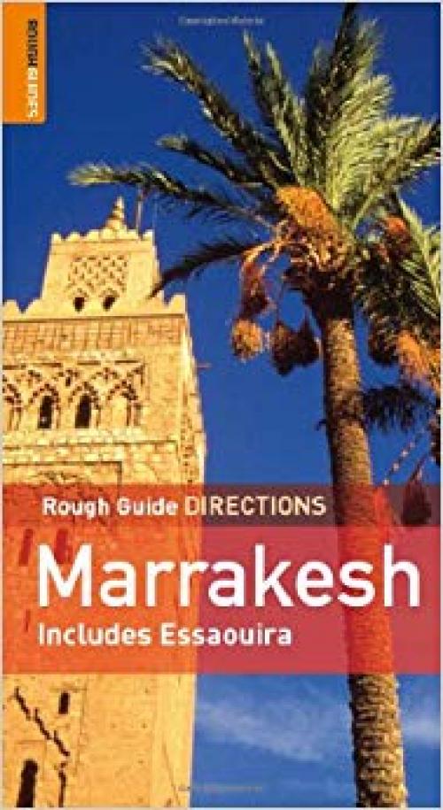 The Rough Guides' Marrakesh Directions 2 (Rough Guide Directions) - 1843537621