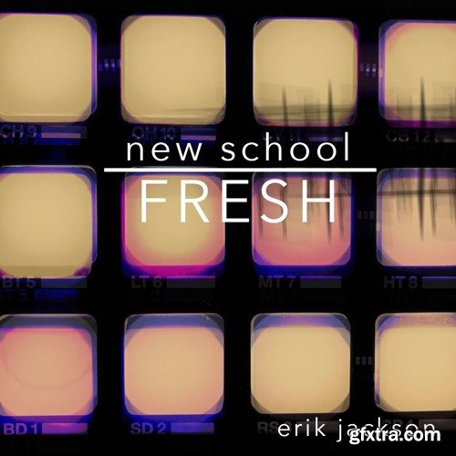 Erik Jackson New School Fresh WAV