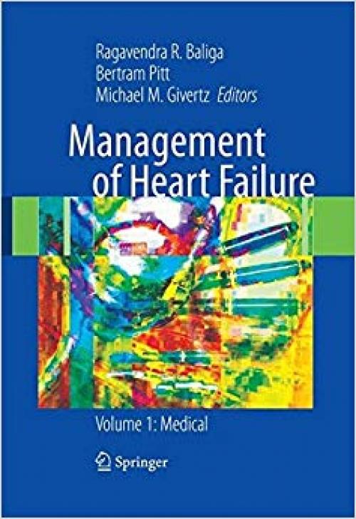 Management of Heart Failure: Volume 1: Medical - 1848001010