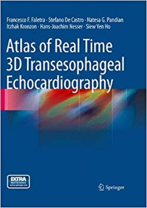 Atlas of Real Time 3D Transesophageal Echocardiography - 1849960828