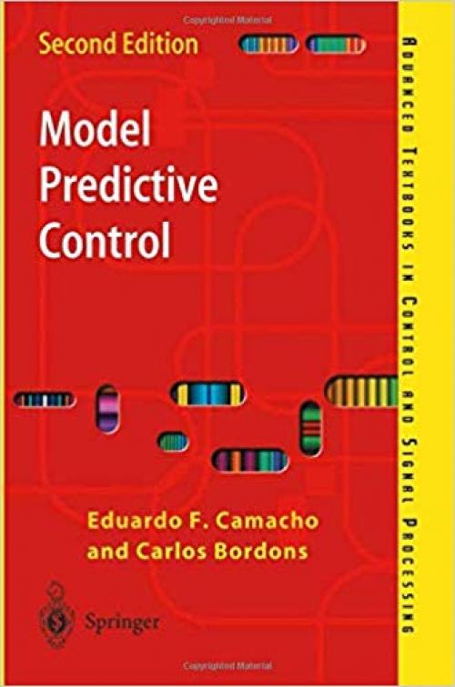 Model Predictive Control (Advanced Textbooks in Control and Signal Processing) - 1852336943