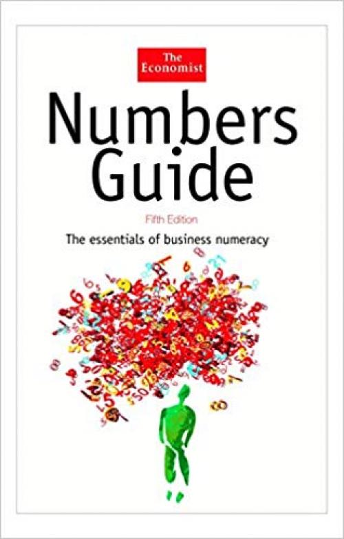 Numbers Guide : Essentials of Business Numeracy - 1861975155