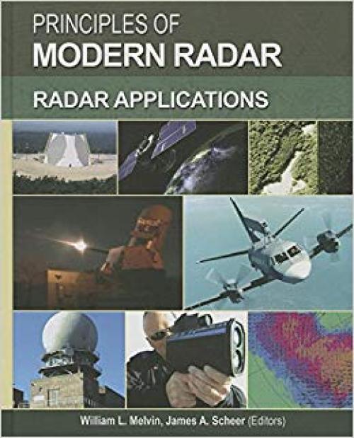 Principles of Modern Radar: Radar Applications - 1891121545