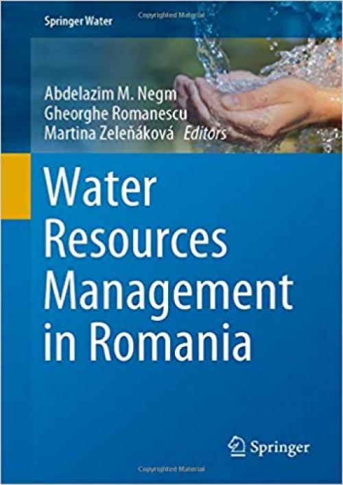 Water Resources Management in Romania (Springer Water) - 3030223191