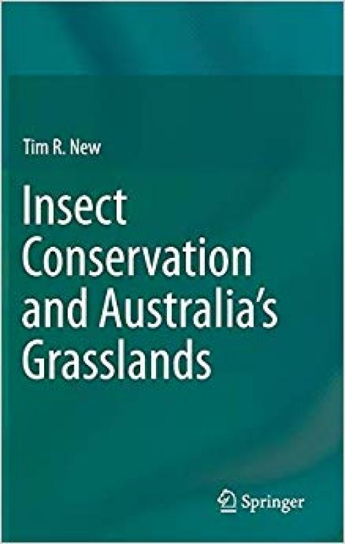 Insect Conservation and Australia’s Grasslands - 3030227790