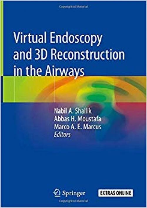 Virtual Endoscopy and 3D Reconstruction in the Airways - 3030232522