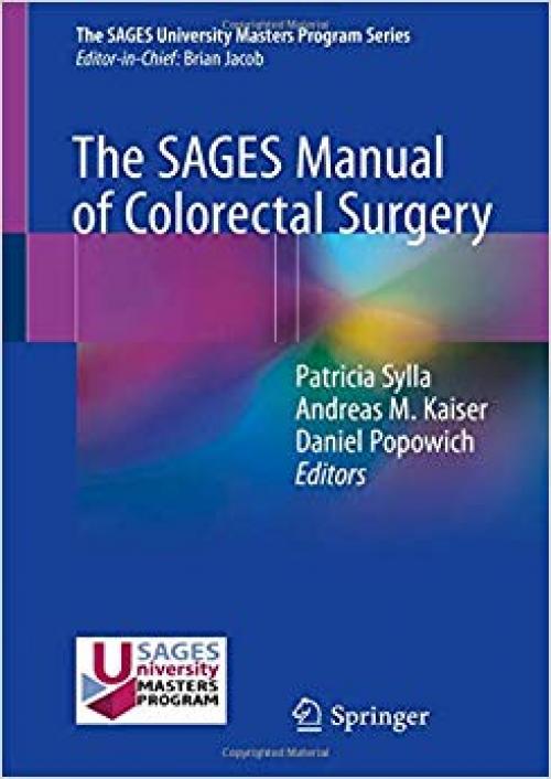The SAGES Manual of Colorectal Surgery - 3030248119