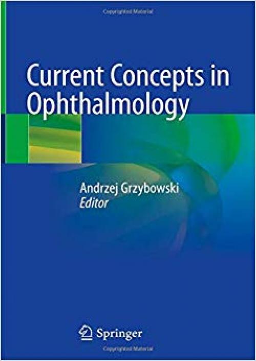 Current Concepts in Ophthalmology - 3030253880