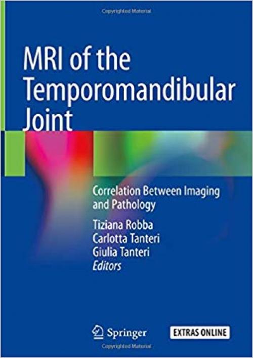 MRI of the Temporomandibular Joint: Correlation Between Imaging and Pathology - 3030254208