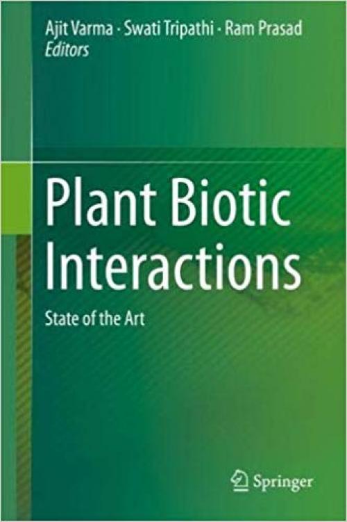 Plant Biotic Interactions: State of the Art - 3030266567