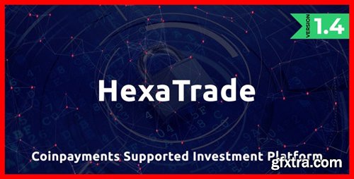 ThemeForest - HeXaTrade v1.4 - Coinpayments Support Investment Platform - 21145389 - NULLED