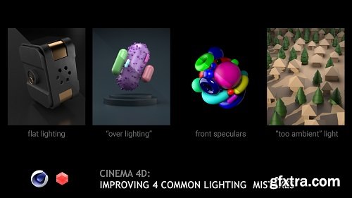 CINEMA 4D: Improving 4 Common Lighting Mistakes