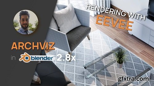 Archviz in Blender 2.8 / EEVEE Rendering