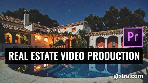 REAL ESTATE VIDEO in Premiere Pro: Complete Editing Workflow: (inkl. Uncut Edit in Real-Time)