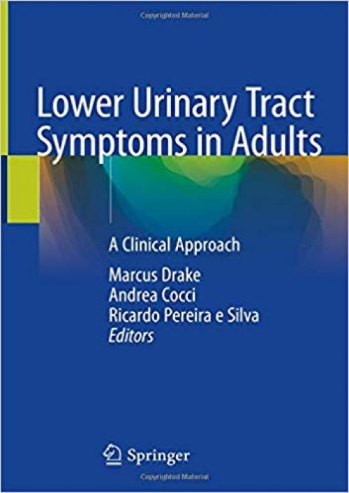 Lower Urinary Tract Symptoms in Adults: A Clinical Approach - 3030277453