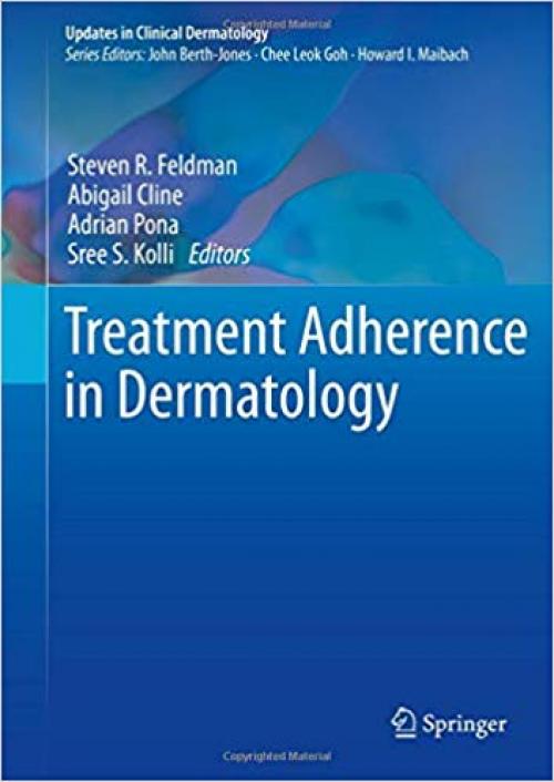 Treatment Adherence in Dermatology (Updates in Clinical Dermatology) - 3030278085