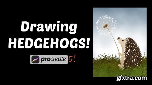 Drawing Hedgehogs in Procreate 5!