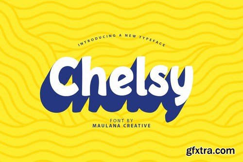 Chelsy - Cute Font Sans